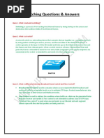 Switching Interview Questions and Answers Vol 1.0