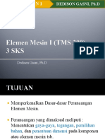 Elemen Mesin I (TMS 309) Pertemuan I