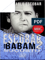 Benim Babam 2 Suçüstü - Juan Pablo Escobar