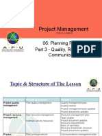 06 Planning Projects Part 3 (Quality, Resources Communication)