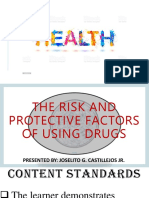 9.1 Week The Risk and Protective Factors of Using Drugs