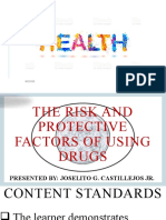 9.1 Week The Risk and Protective Factors of Using Drugs