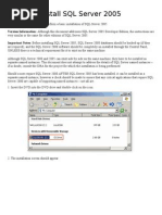 Steps to Install SQL Server 2005