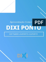 Apresentação Comercial Dixi Ponto - Software + Mobile