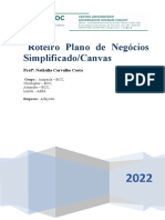 Roteiro Plano de Negócios Simplificado/Canvas: Prof : Nathália Carvalho Costa