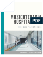 Musicoterapia Hospitalaria. Voces de La Práctica Clinica
