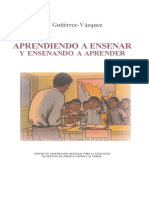 Aprendiendo A Enseñar y Enseñando A Aprender