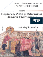 Nasterea, Viata Si Adormirea Maicii Domnului - Trei vieți bizantine ale Maicii Domnului