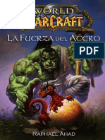 07 - World of Warcraft - La Fuerza Del Acero