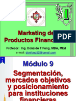 Módulo 9 - Segmentación, Mercados Objetivos y Posicionamiento para Instituciones Financieras - 3Q2022
