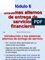 Módulo 6 - Sistemas Alternos de Entrega de Servicios Financieros - 3Q2021