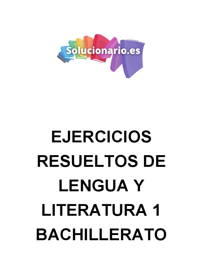 Ejercicios Resueltos de Lengua Y Literatura 1 Bachillerato | PDF ...