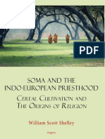 William Scott Shelley - Soma and The Indo-European Priesthood - Cereal Cultivation and The Origins of Religion-Algora Publishing (2018)