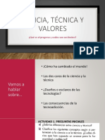 Tema 6. 1º Eso CIENCIA, TÉCNICA Y VALORES