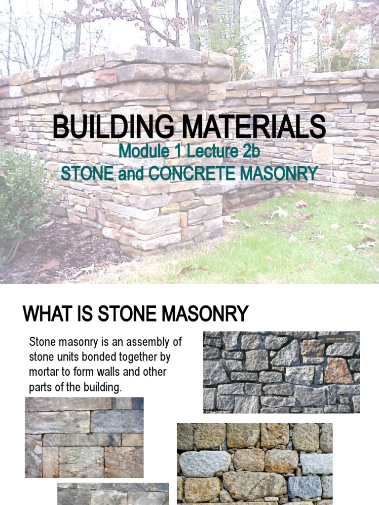 2020 BUILDING TECHNOLOGY 1 Module 1 Lecture 2b - Stone and Concrete ...