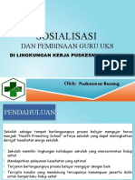 Sosialisasi: Dan Pembinaan Guru Uks