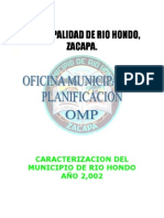 Caracterización Del Municipio de Río Hondo, Zacapa, Guatemala. Año 2002.