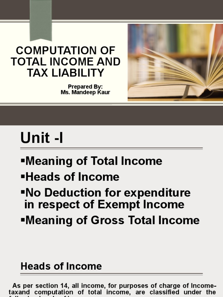 Unit 1 Calculation of Tax Liability PDF Tax Deduction Tax