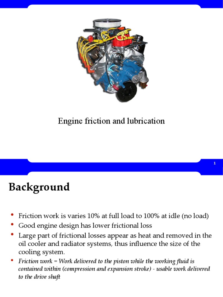 Friction And Lubrication Pdf Motor Oil Internal Combustion Engine