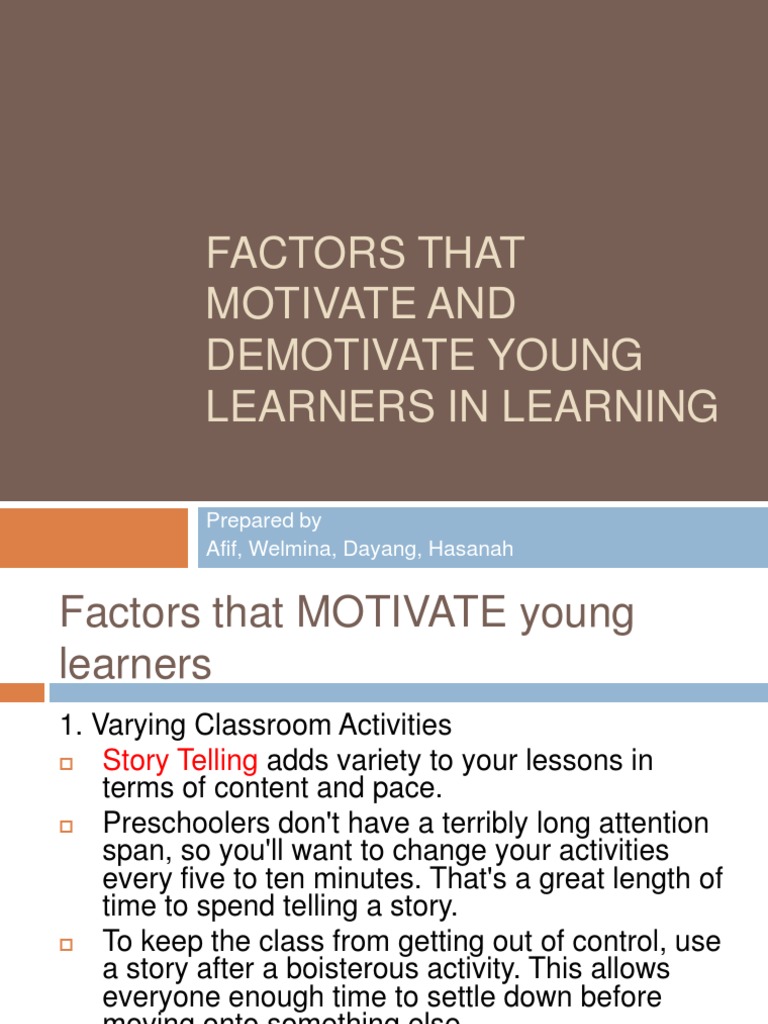 Factors That Motivate and Demotivate Young Learners in Learning | PDF ...