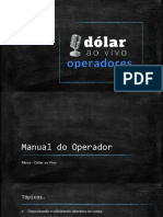 Manual Do Operador - Dólar Ao Vivo
