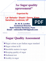 "Tips For Sugar Quality Improvement": Lal Bahadur Shastri Ganna Kisan Sansthan, Lucknow, UP