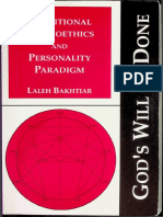 Gods Will Be Done - Traditional Psychpoethics and Personality Paradigm - Vol I (Laleh Bakhtiar)