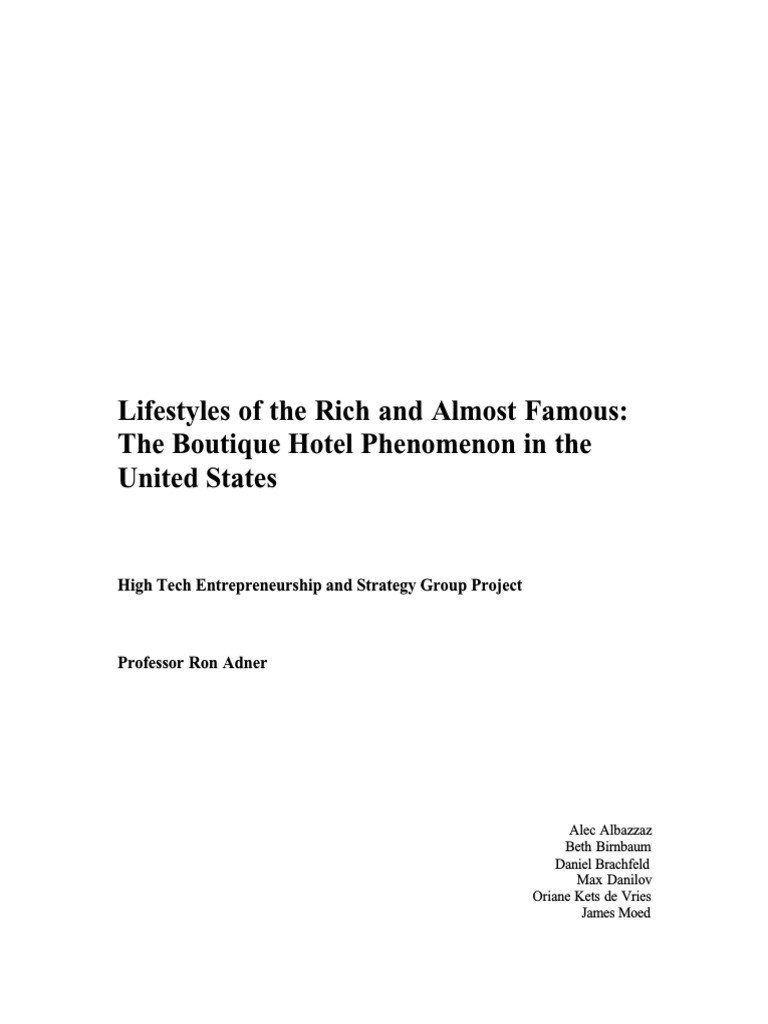 Lifestyles of The Rich and Almost Famous - The Boutique Hotel | PDF