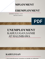 Unemployment AT Underemployment: Reporters: Hearthea L. Octat Mhonikka Amarilla