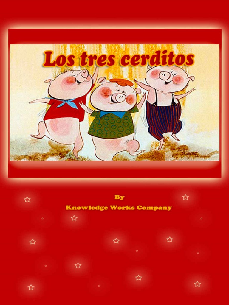 The Three Little Pigs (Los Tres Cerditos en Espaol) (Spanish Edition ...