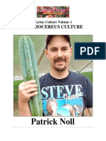 Trichocereus Culture - San Pedro Cactus (Patrick Noll)