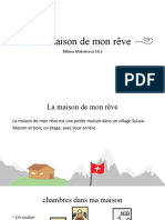 La Maison de Mon Rêve