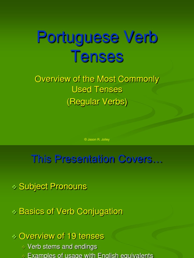 Portuguese Verb Tenses | PDF | Perfect (Grammar) | Syntax