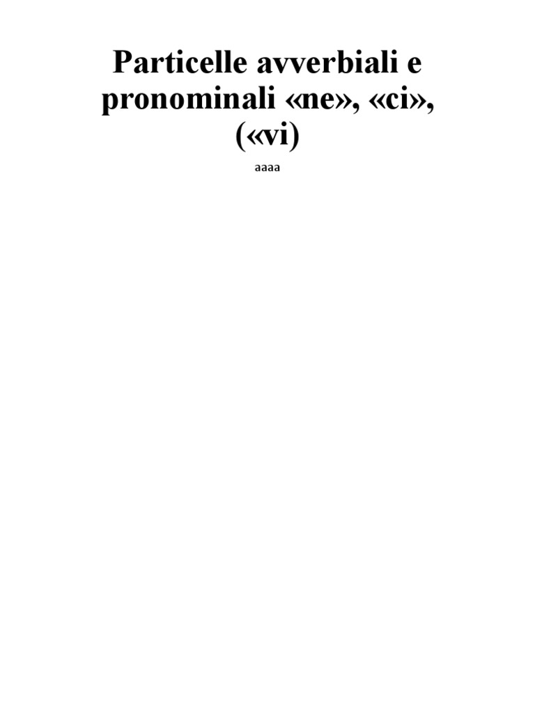 Particelle Avverbiali e Pronominali Ne | PDF