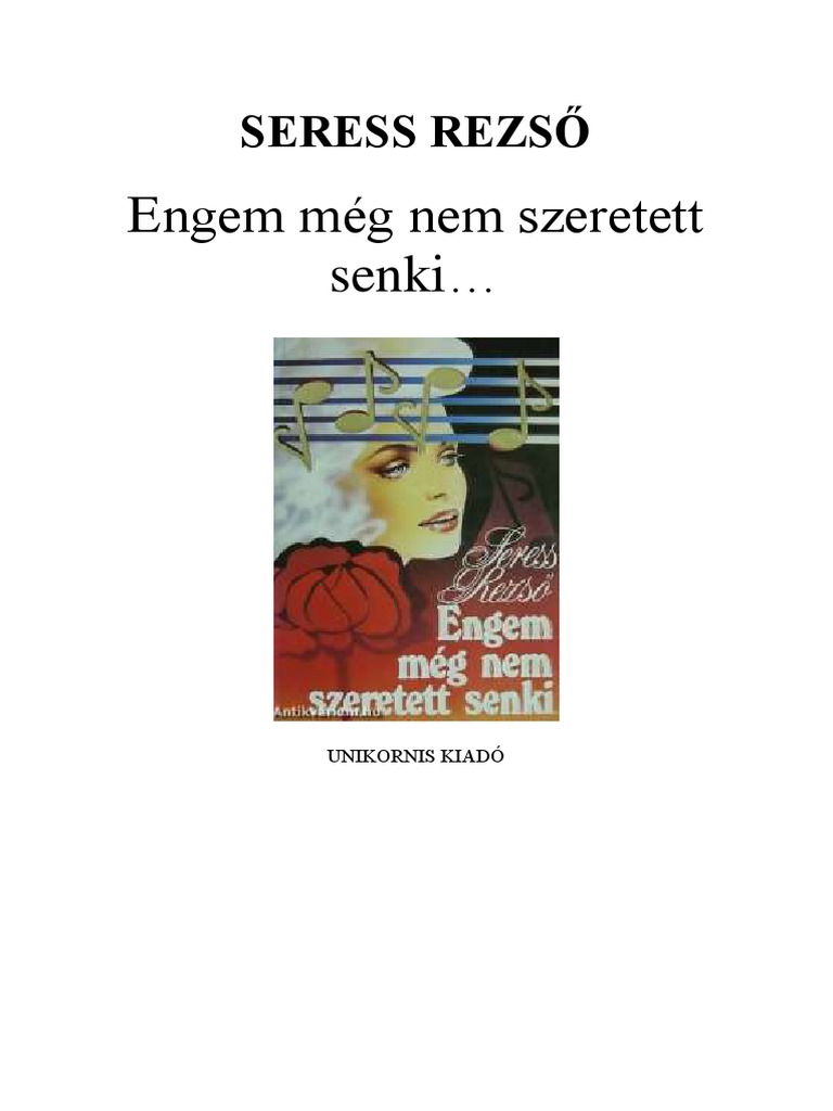 Seress Rezso Engem Meg Nem Szeretett Senki | PDF