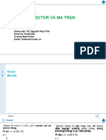 Vector Và Ma Trận: Giảng viên: TS. Nguyễn Nhựt Tiến Khoa Kỹ Thuật Điện Tr ường Bách Khoa Email: nntien@ctu.edu.vn