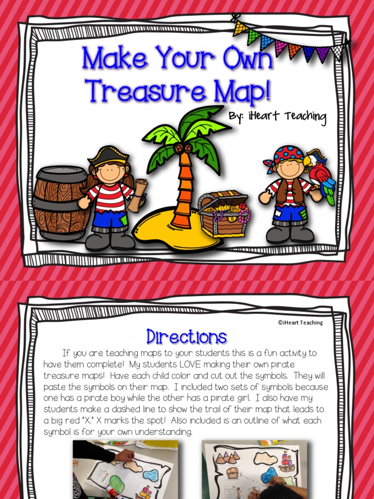 Make Your Own Treasure Map!: By: Iheart Teaching | PDF