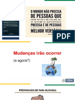 Como sobreviver às mudanças