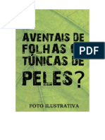 Aventais ou túnicas