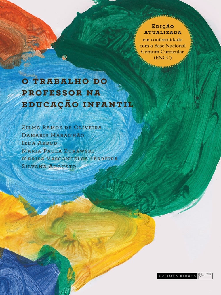 O Trabalho Do Professor Na Educação Infantil | PDF | Pré-escola | Pedagogia