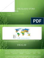 AULA 5 (Fase 1) - Escalas e Fuso Horários