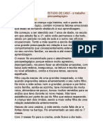 ESTUDO DE CASO - o Trabalho Psicopedagógico