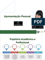 Apresentação Pessoal e Trajetória Profissional