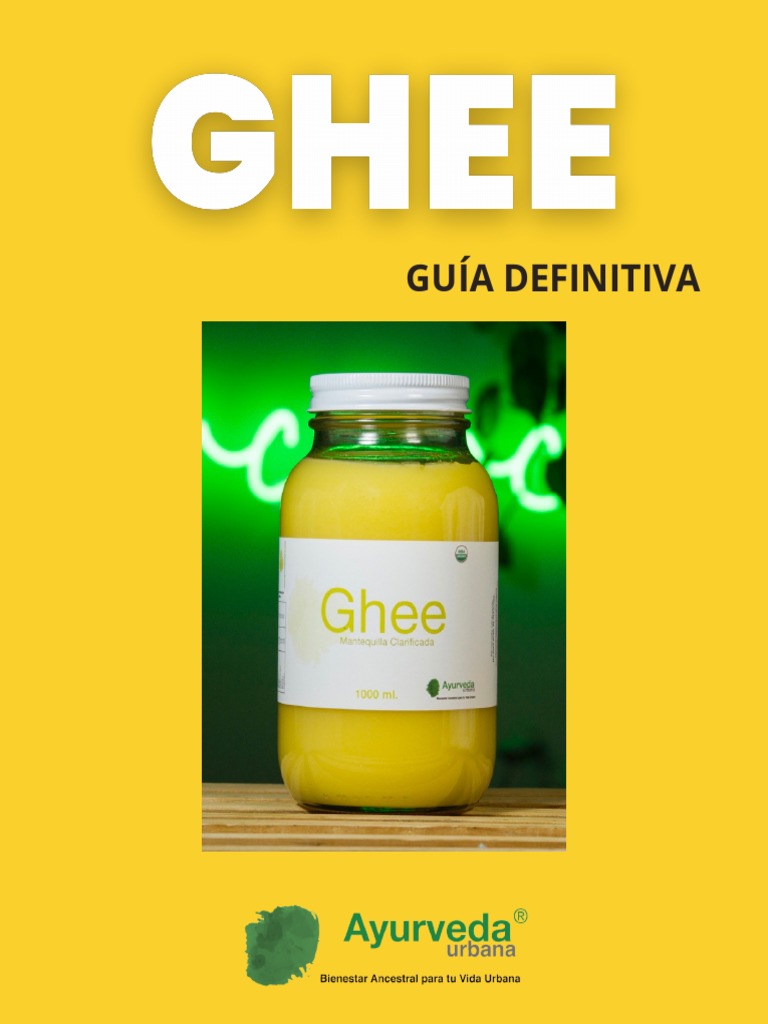 Ghee Guia Ayurveda PDF Alimentos Mantequilla