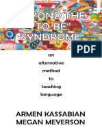 Beyond the ''to Be'' Syndrome - An Alternative Method to Teaching Language - Armen Kassabian