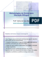 Metodologias de Ensino Para Educação Bilíngue - Selma de Assis Moura