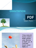 Gravitation: Grade: 11 A, A1, B Subject: Physics