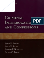 Criminal Interogation and Confessions by Fred E. Inbau, John E. Reid, Joseph P. Buckley, Brian C. Jayne