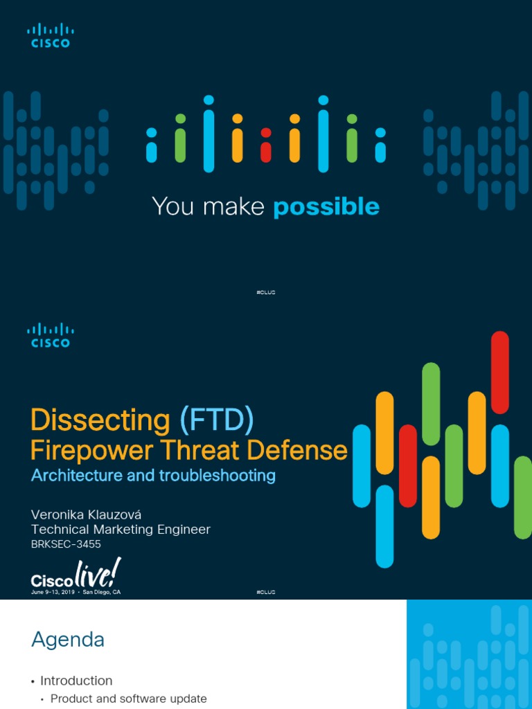 BRKSEC-3455 2019 Dissecting (FTD) Architecture and Troubleshooting ...