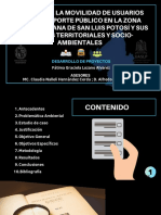 Análisis de La Movilidad de Usuarios Del Transporte Público en La Zona Metropolitana de San Luis Potosí y Sus Efectos Territoriales y Socio-Ambientales